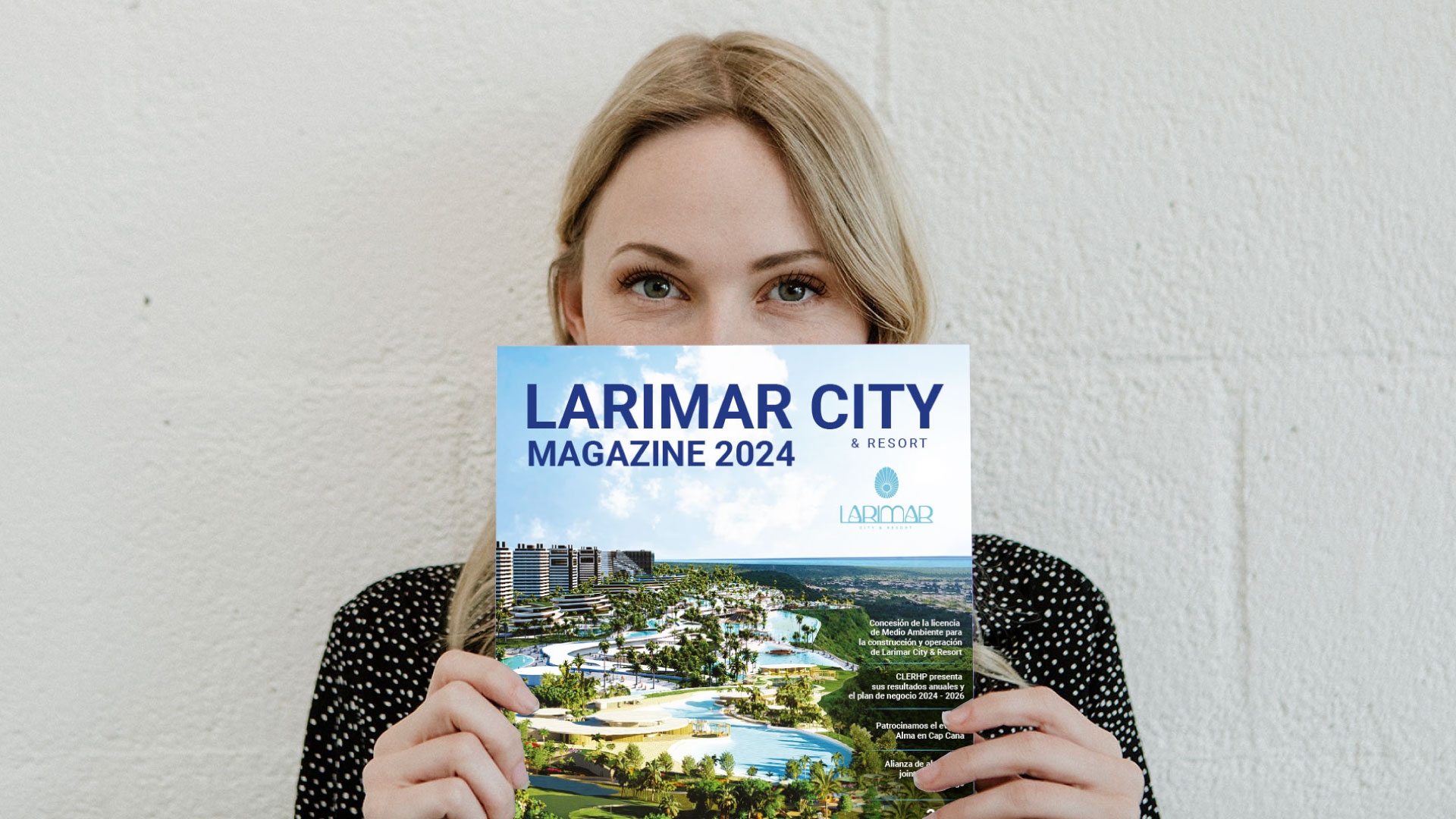 Descubre el Magazine de Larimar City